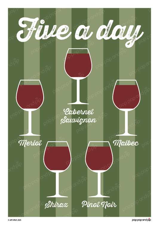 Five A Day - Red Wine Poster