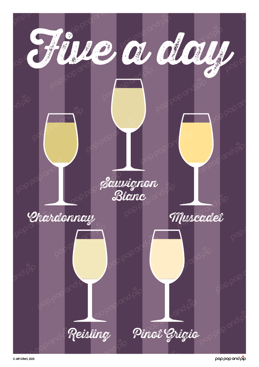 Five A Day - White Wine Poster