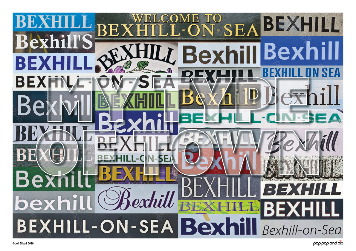 Bexhill - My Type of Town Poster